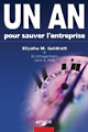 Un an pour sauver l'entreprise