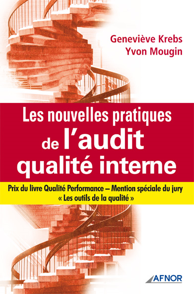 Les nouvelles pratiques de l'audit qualité interne