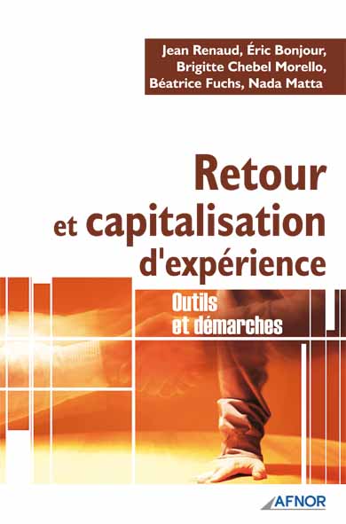 Retour et capitalisation d'expérience - Outils et démarches
