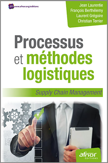 Processus et méthodes logistiques - Supply Chain Management