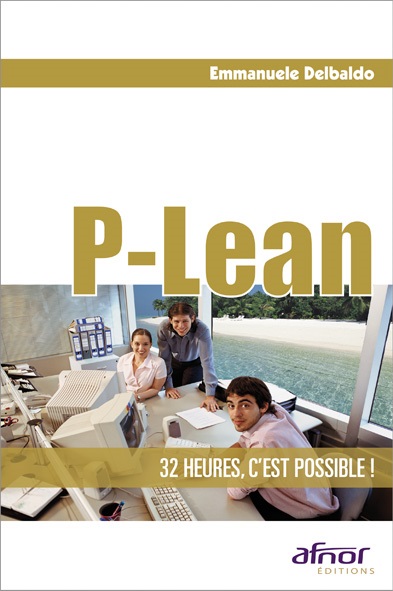 P-Lean - 32 heures, c'est possible