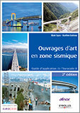 Ouvrages d'art en zone sismique - Guide d'application de l'Eurocode 8