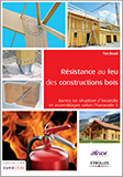Résistance au feu des constructions bois - Barres en situation d'incendie et assemblages selon l'Eurocode 5