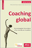 Coaching global vol. 1 - Accompagner les enjeux d'un monde en mutation