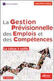 La gestion prévisionnelle des emplois et des compétences - La caisse outils