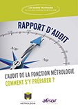 L'audit de la fonction Métrologie - Comment s'y préparer ?