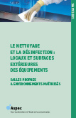 Le nettoyage et la désinfection : locaux et surfaces extérieures des équipements - Salles propres et environnements maîtrisés