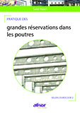 Pratique des grandes réservations dans les poutres - Selon l'Eurocode 2