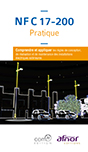 NF C 17-200 Pratique - Comprendre et appliquer les règles de conception, de réalisation et de maintenance des installations électriques extérieures 