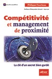 Compétitivité et management de proximité - La clé d'un secret bien gardé