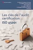 Les clés de l'audit certification ISO 45001
