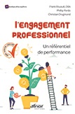 L'engagement professionnel - Un référentiel de performance 