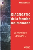 Diagnostic de la fonction maintenance - La méthode 'MEDIAT' 