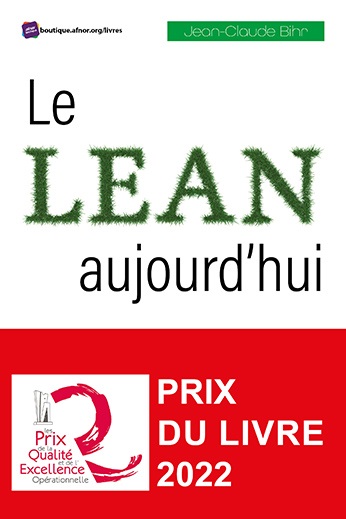 Le Lean aujourd'hui - Satisfaction client et reconnaissance personnelle alliant digital et green !