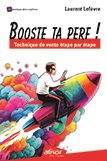 Booste ta perf ! - Technique de vente étape par étape