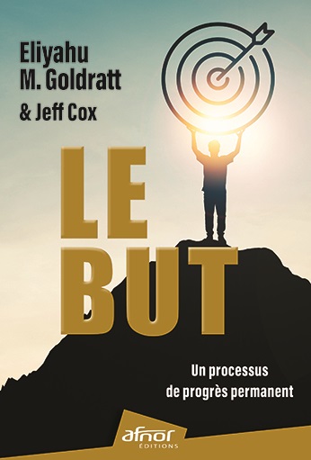 Le But - Un processus de progrès permanent 