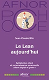 Le Lean aujourd'hui - : Satisfaction client et reconnaissance personnelle alliant digital et green !