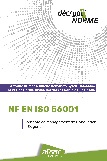 NF EN ISO 56001 - Système de management de l'innovation - Exigences