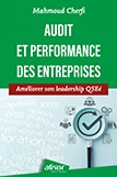 Audit et performance des entreprises - Améliorer son leadership QSEé